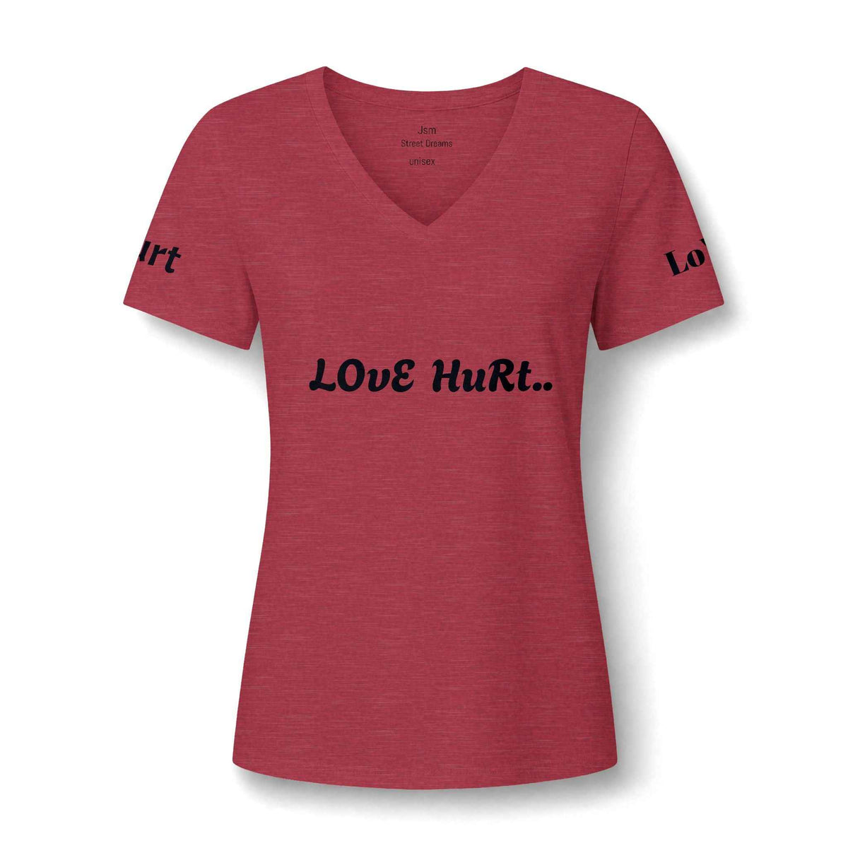 Love Hurt V-Neck Tee — Women's Casual Graphic Shirt - JSM-Street Dreams